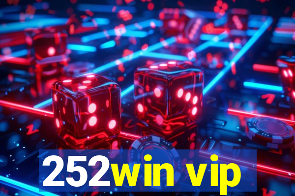 252win vip